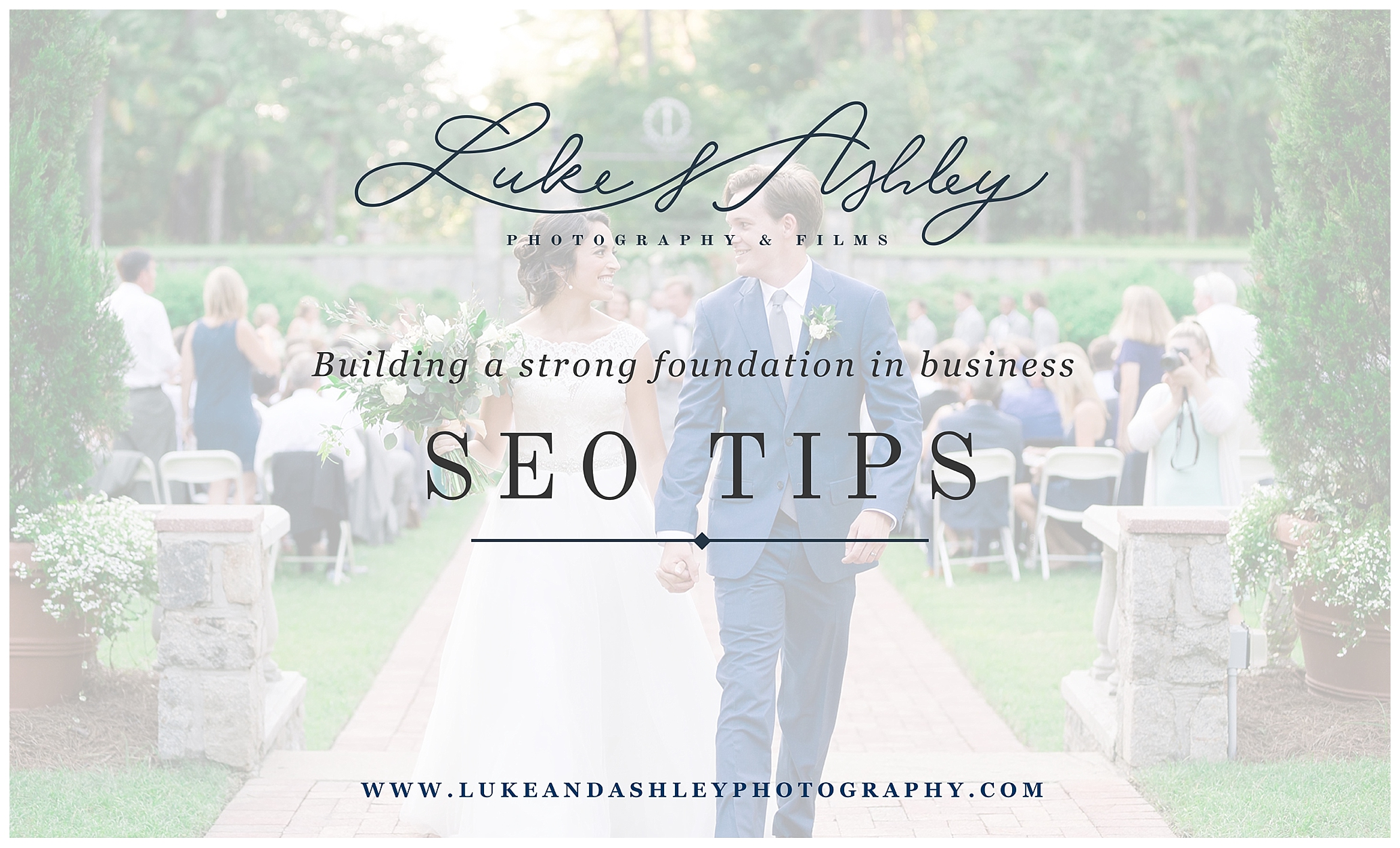 SEO Tips For Photographers Luke and Ashley Photography