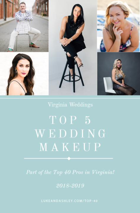 Top 5 Virginia makeup artist recommended by Luke and Ashley Photography