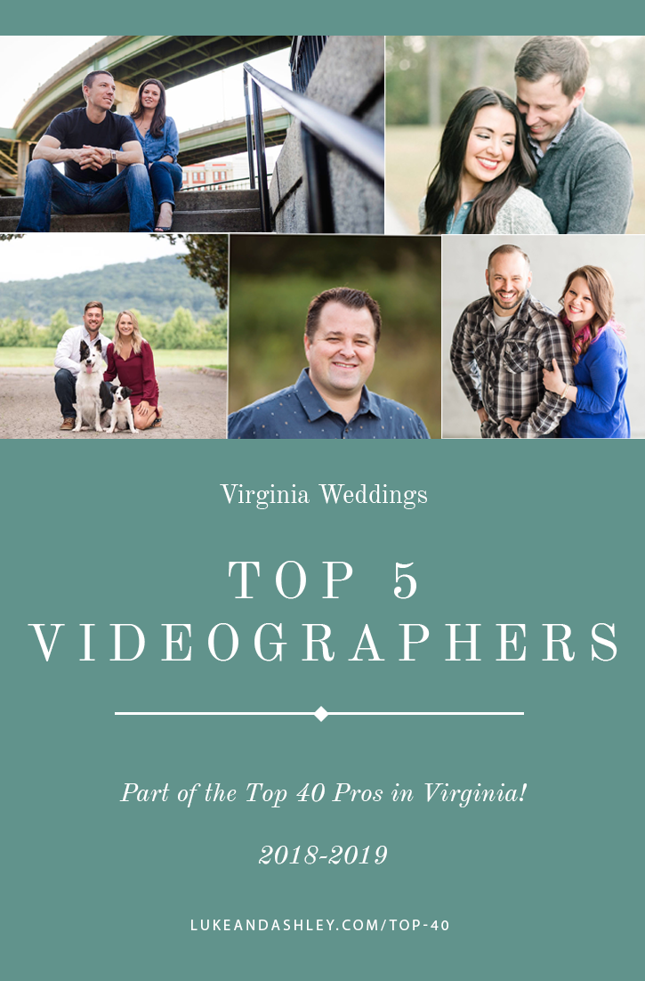 top 5 Virginia wedding videographers Luke and Ashley Photography